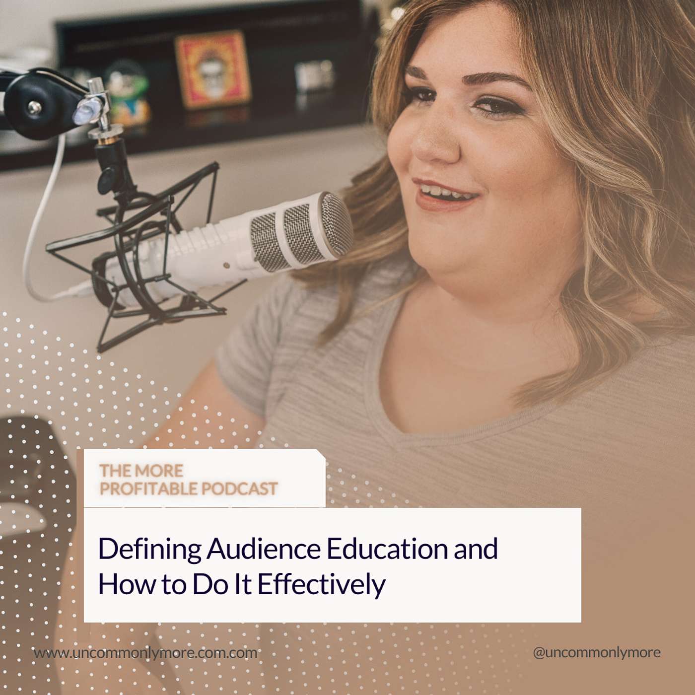 Defining Audience Education and How to Do It Effectively