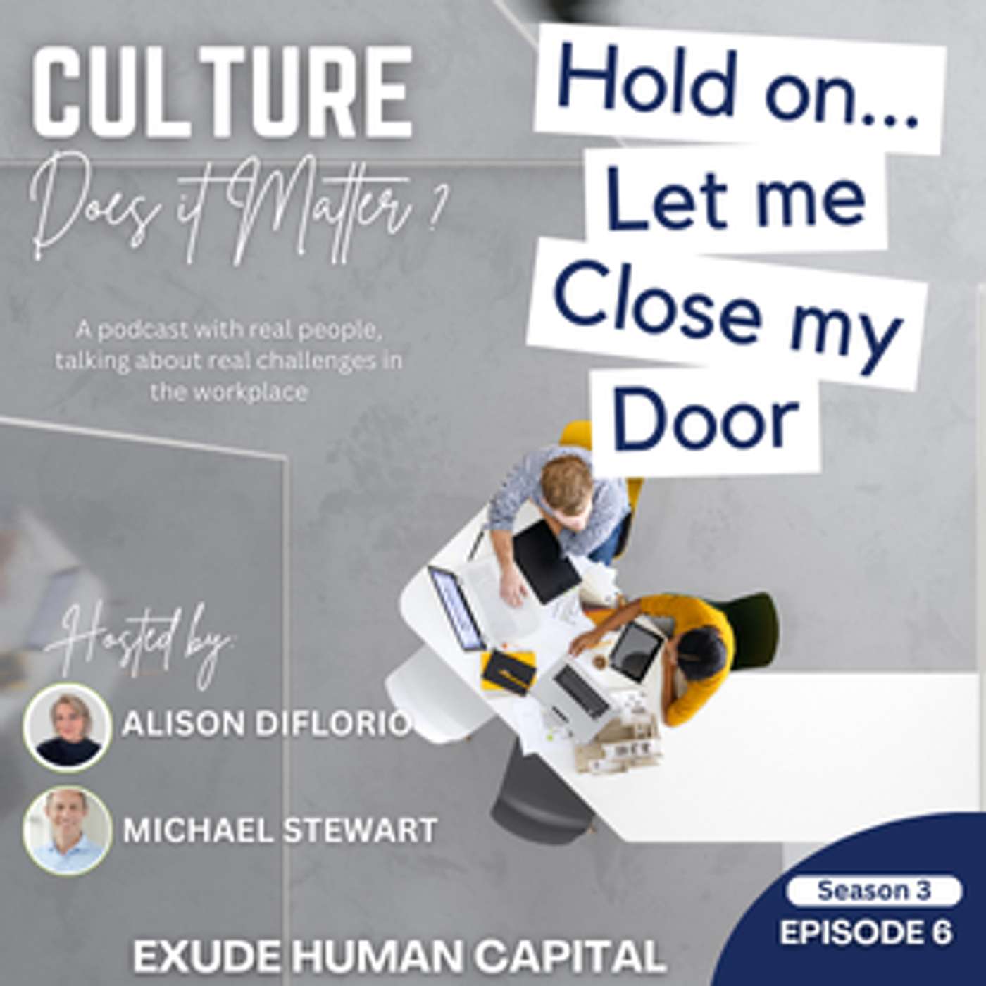 S3 Episode 6: Culture - Does it Matter?