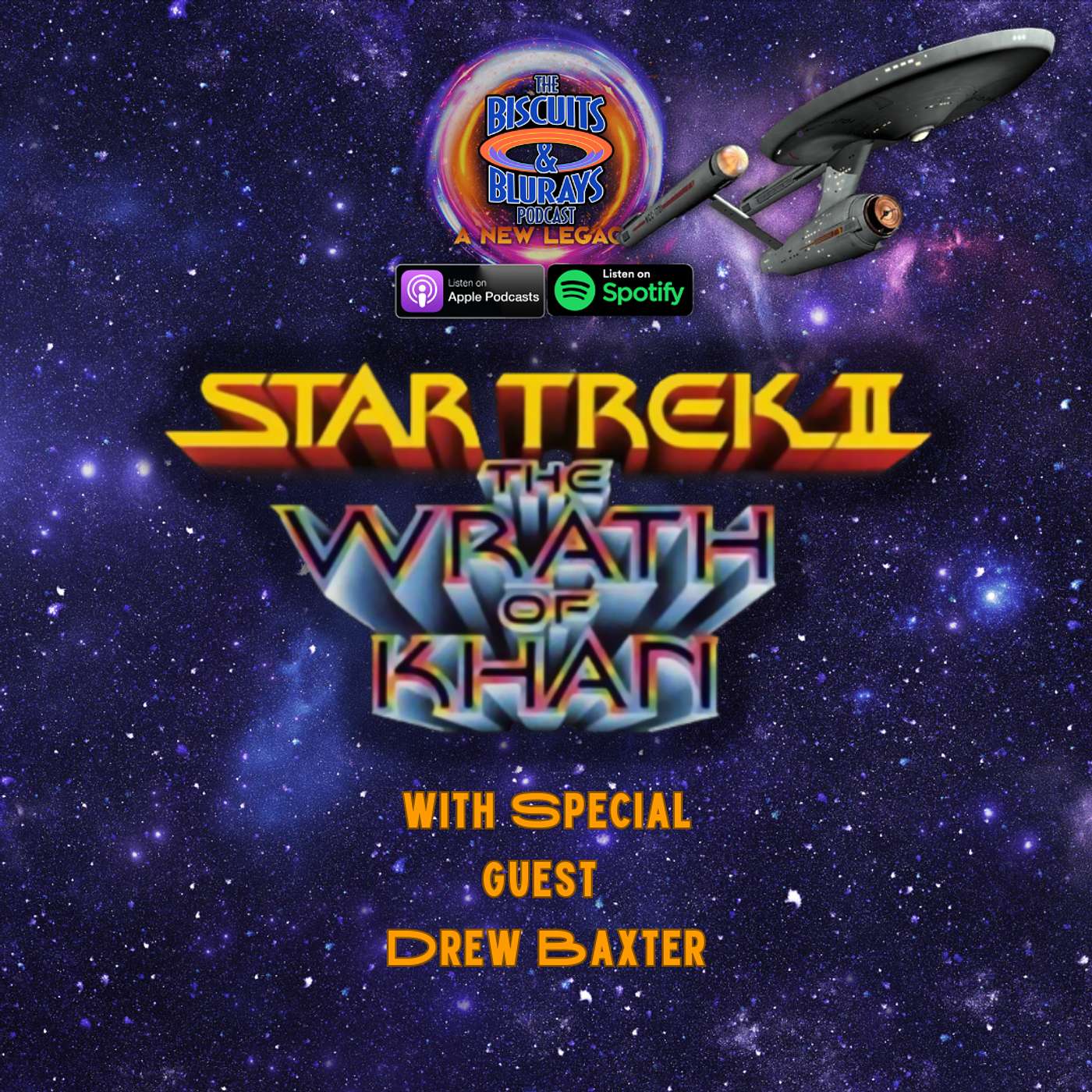 S03 E28 - Star Trek II: The Wrath of Khan (feat. Drew Baxter)