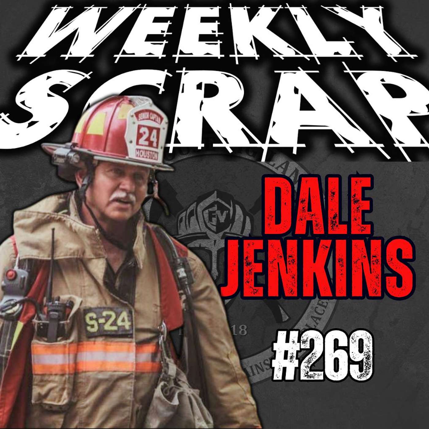 The Weekly Scrap, Firefighter Podcast