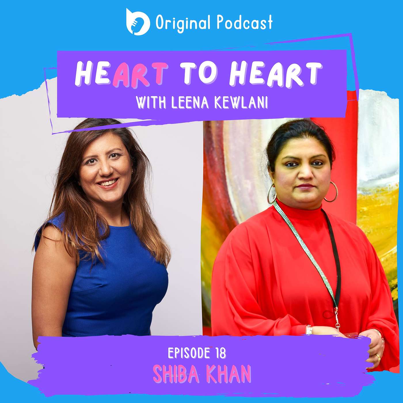 EP 18: Heart to Heart with Shiba Khan