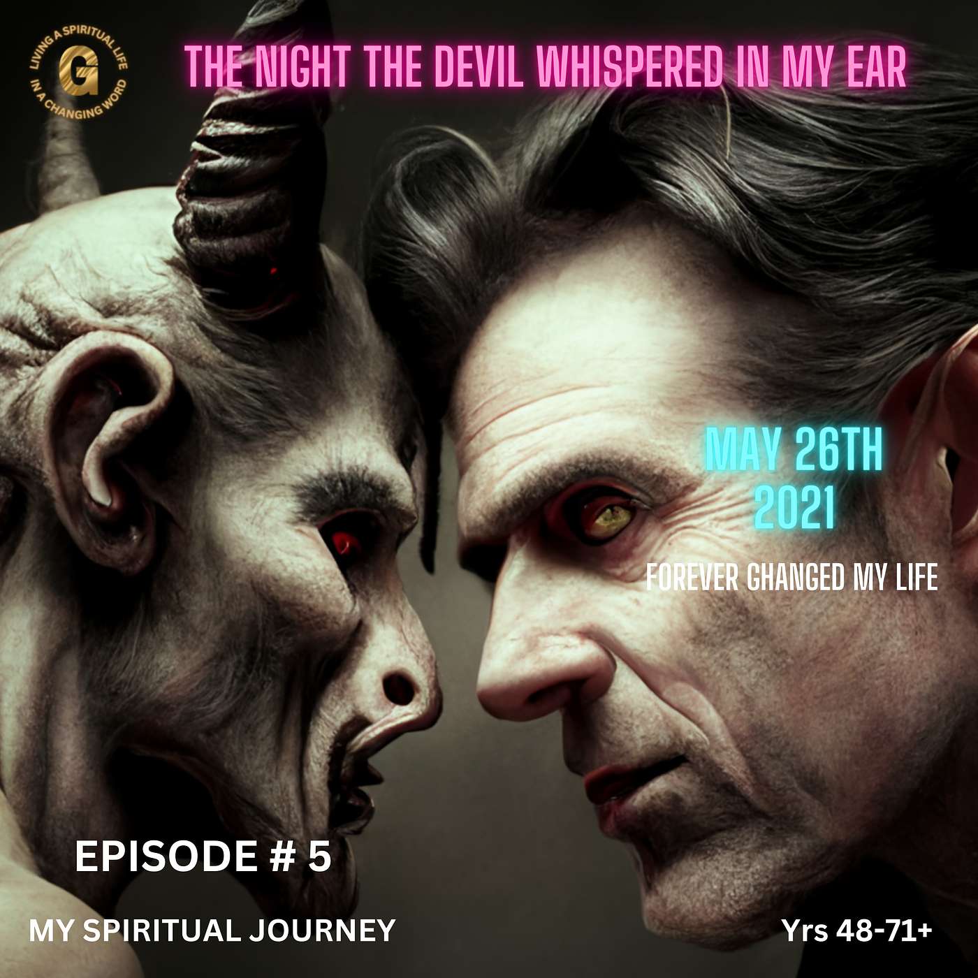 The Night the Devil Whispered in my Ear - Episode 5 episode artwork
