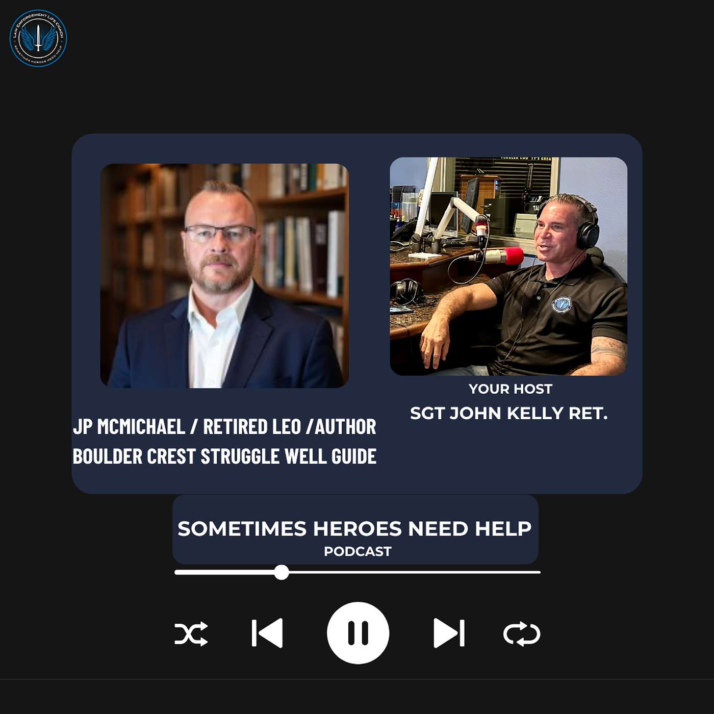 JP McMichael / Author / Retired Leo / Boulder Crest , Struggle Well Guide