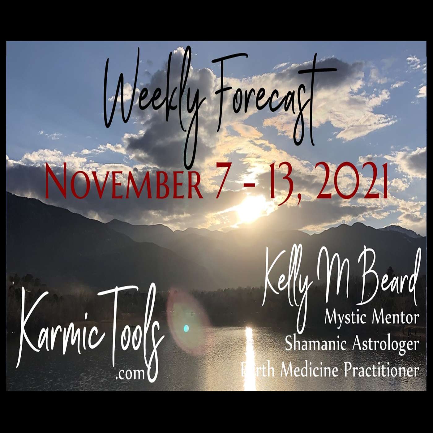 KarmicTools Forecast • Monthly Podcast