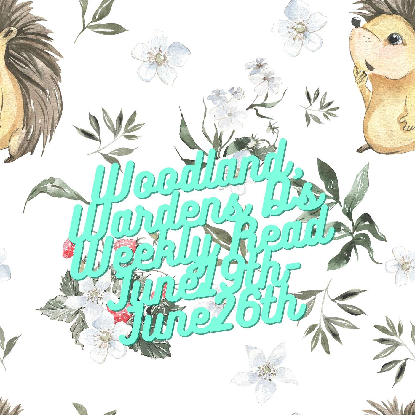 Woodland Wardens Oracle D's Weekly Read June 19th-June 26th episode artwork