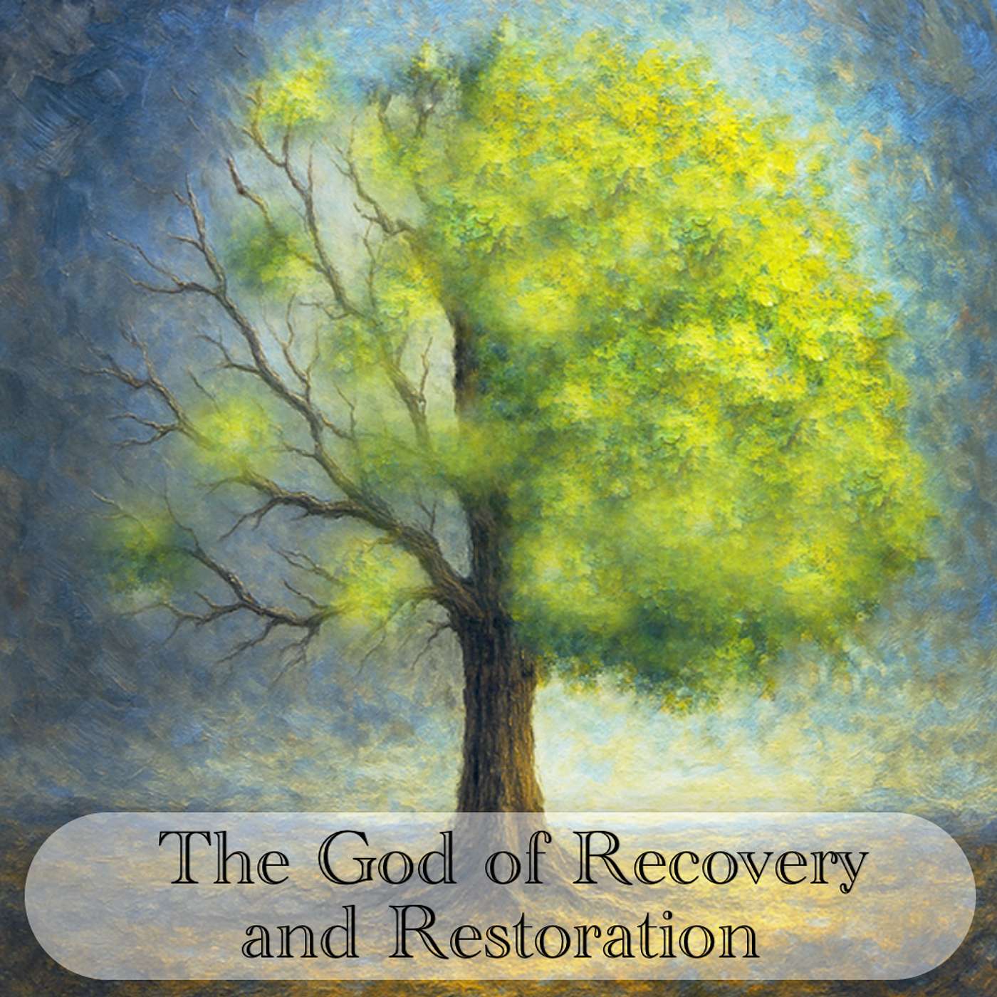 The God of Recovery and Restoration - Part 14 - Recovery From Sin