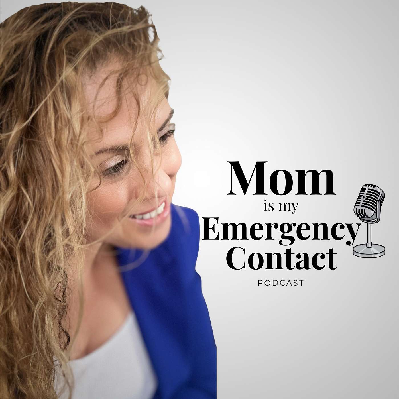 Mom Is My Emergency Contact Podcast podcast artwork