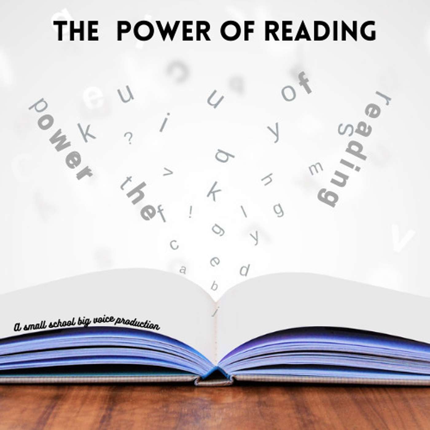 The Power of Reading