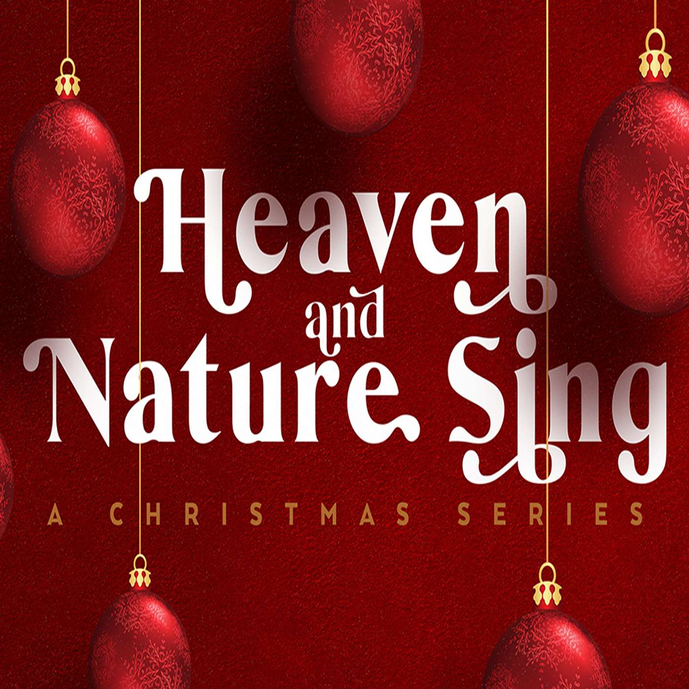 Heaven and Nature Sings - The Song of the Angels episode artwork