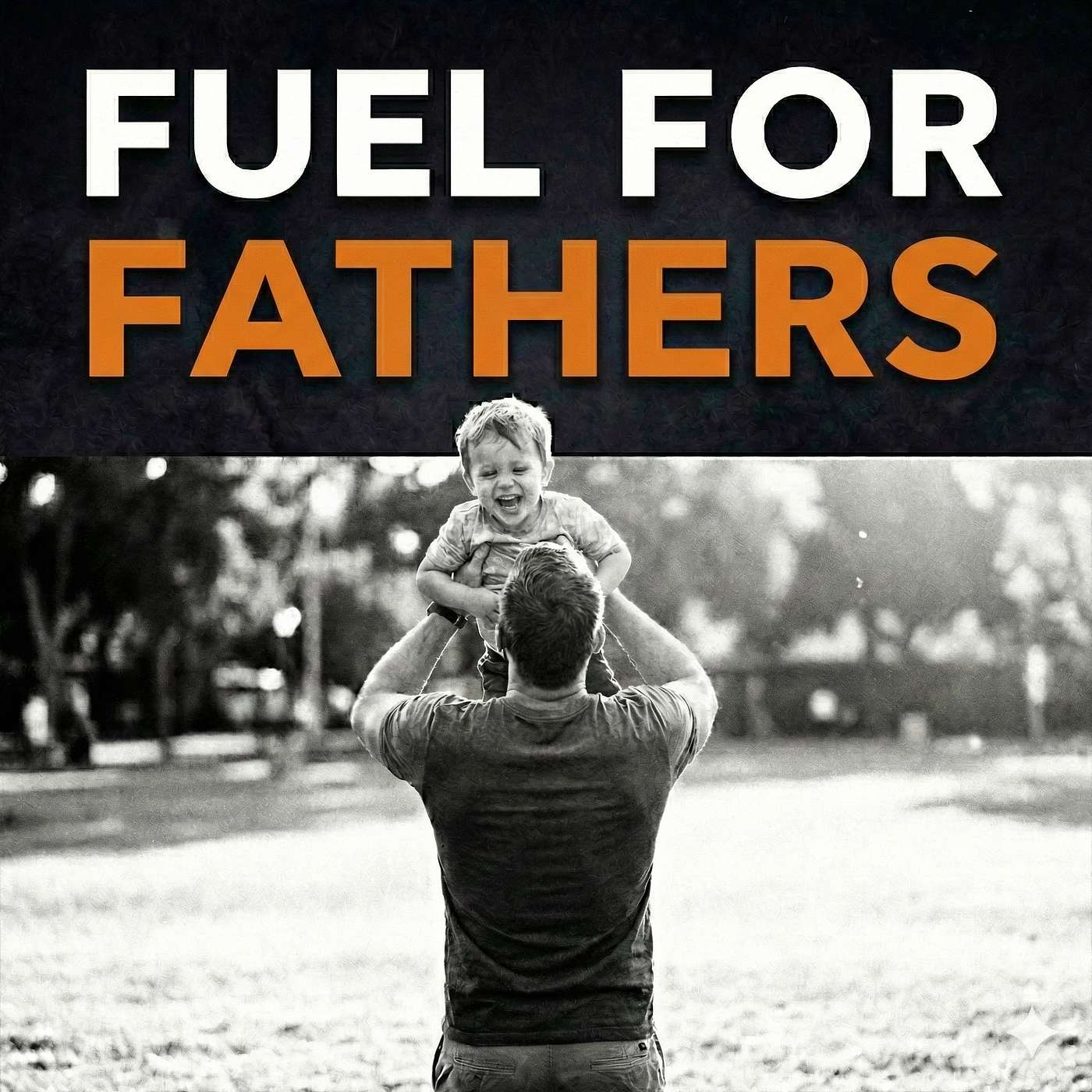 Fuel for Fathers