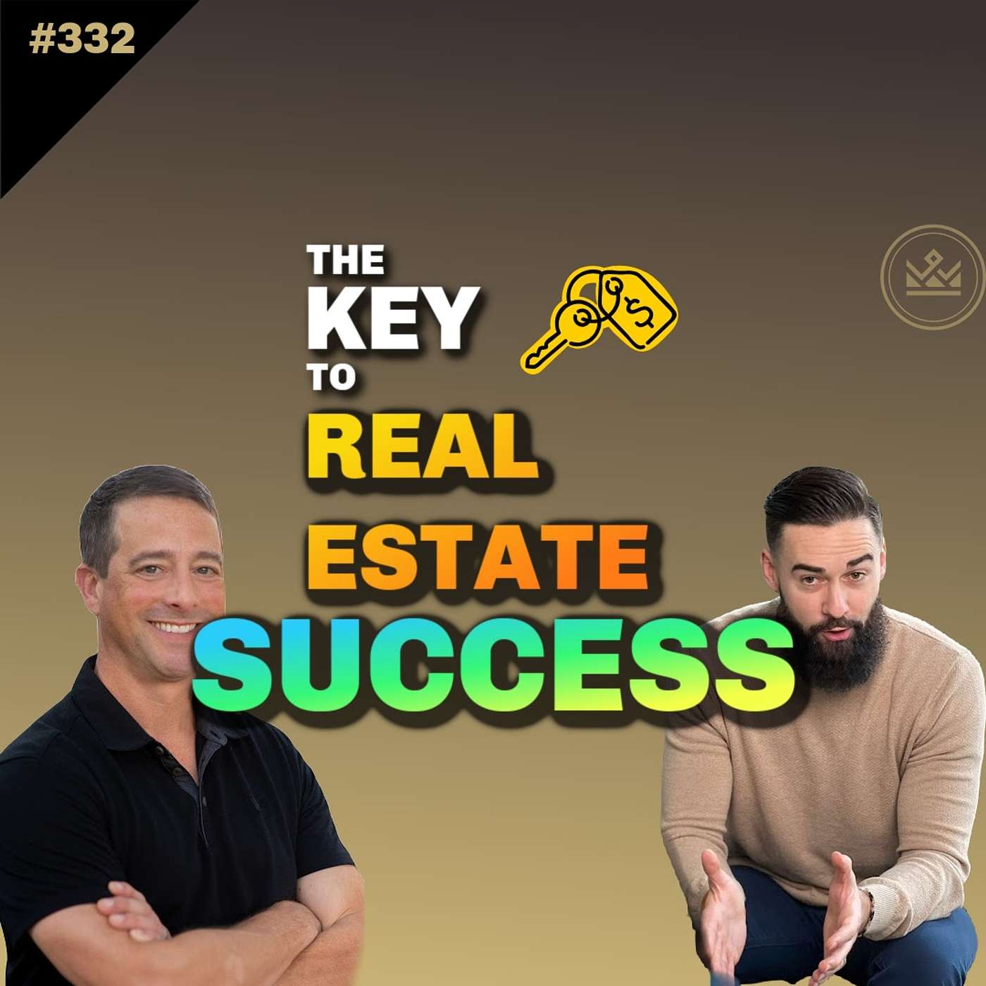 332 | How To Get Real And Make Money In Real Estate