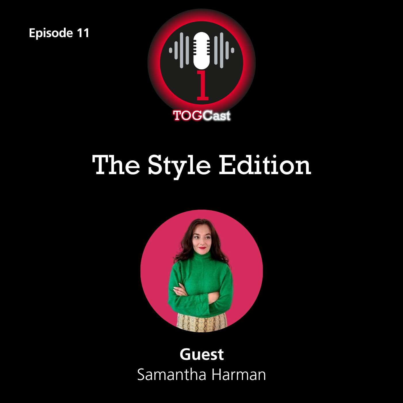 TOG Talks: The Style Edition