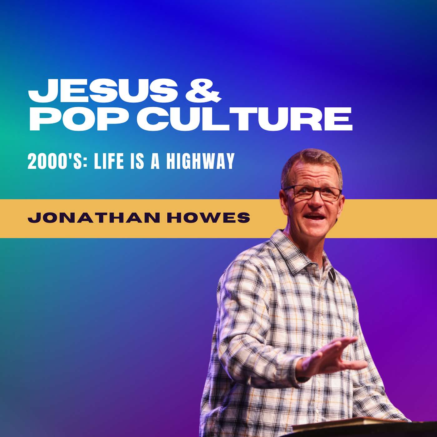 2000’s: Life is a Highway | Jonathan Howes