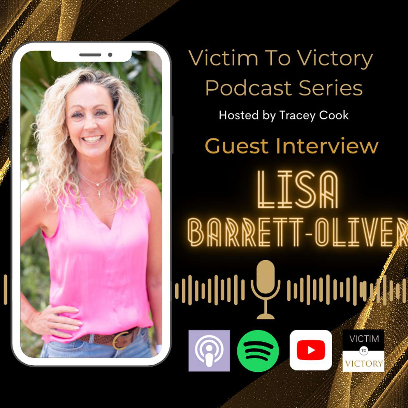 ”As well as she did, she was not going to make it” V2V Interview Featuring Lisa Barrett-Oliver