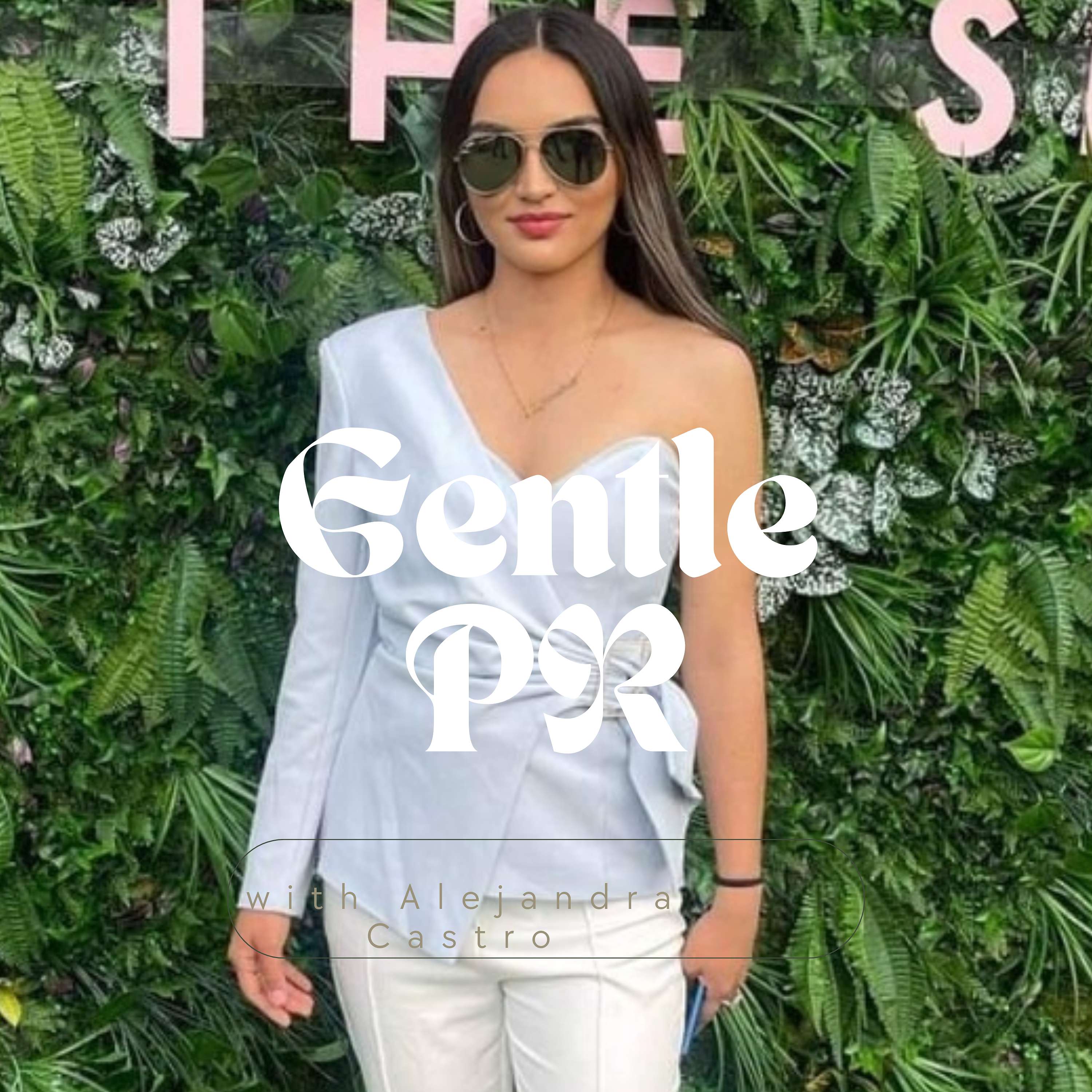 Gentle PR  - Alejandra Castro