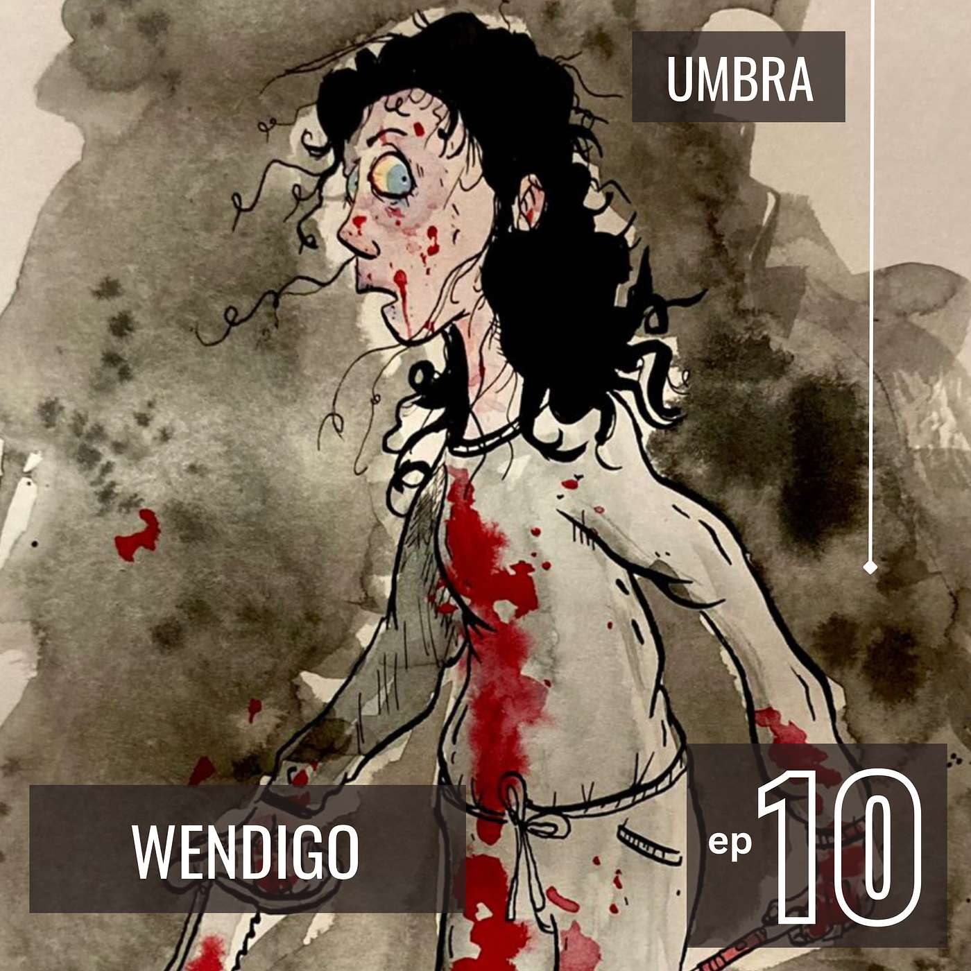 Wendigo Episode 10 - Umbra