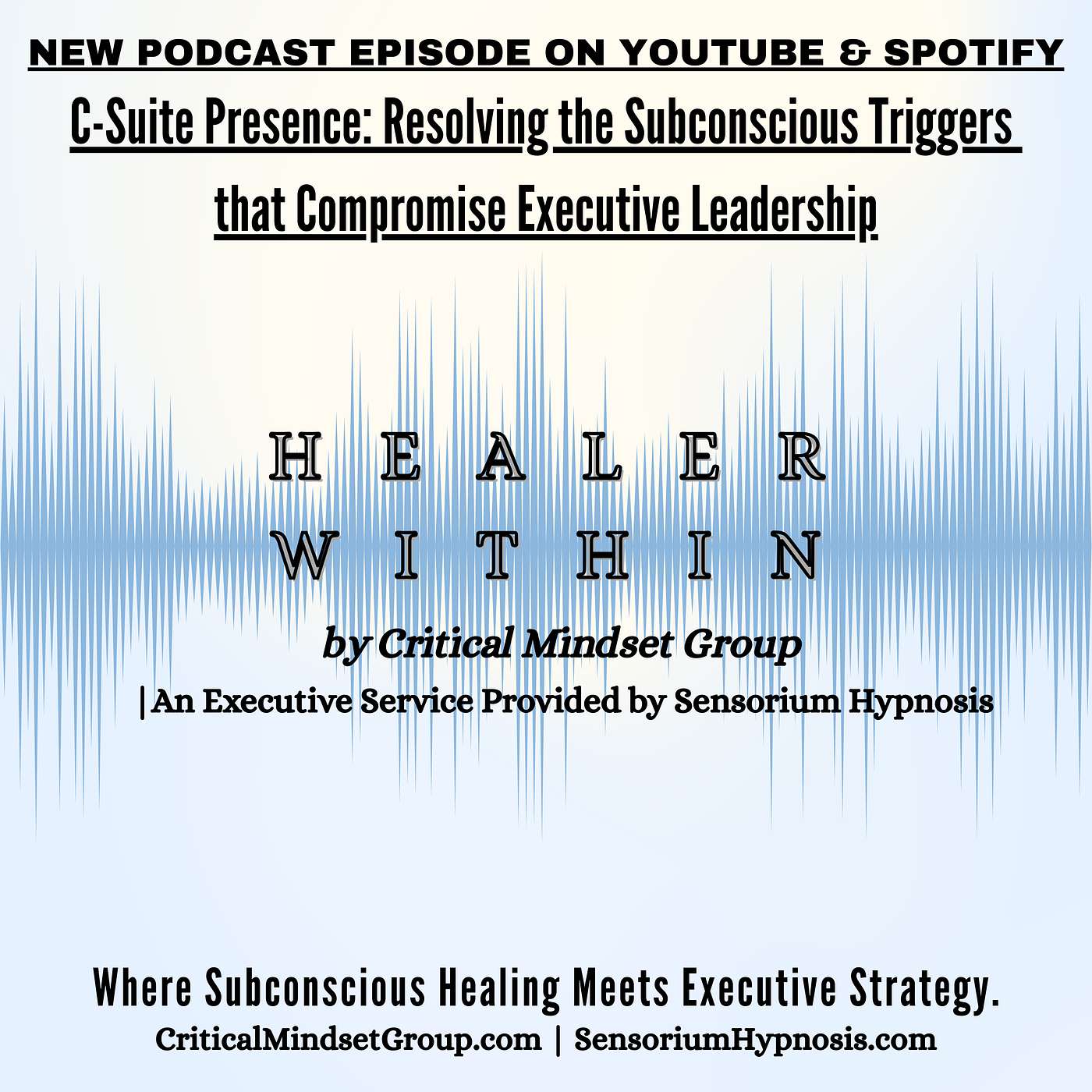 Healer Within Podcast by Sensorium Hypnosis
