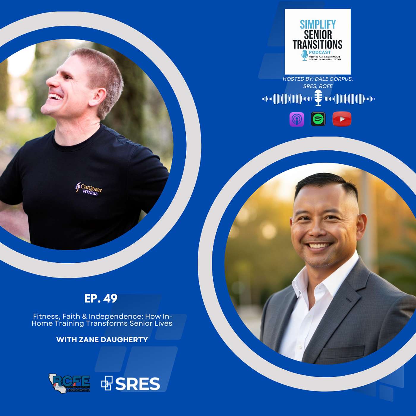 EP49 – Fitness, Faith & Independence: How In-Home Training Transforms Senior Lives with Zane Daugherty episode artwork