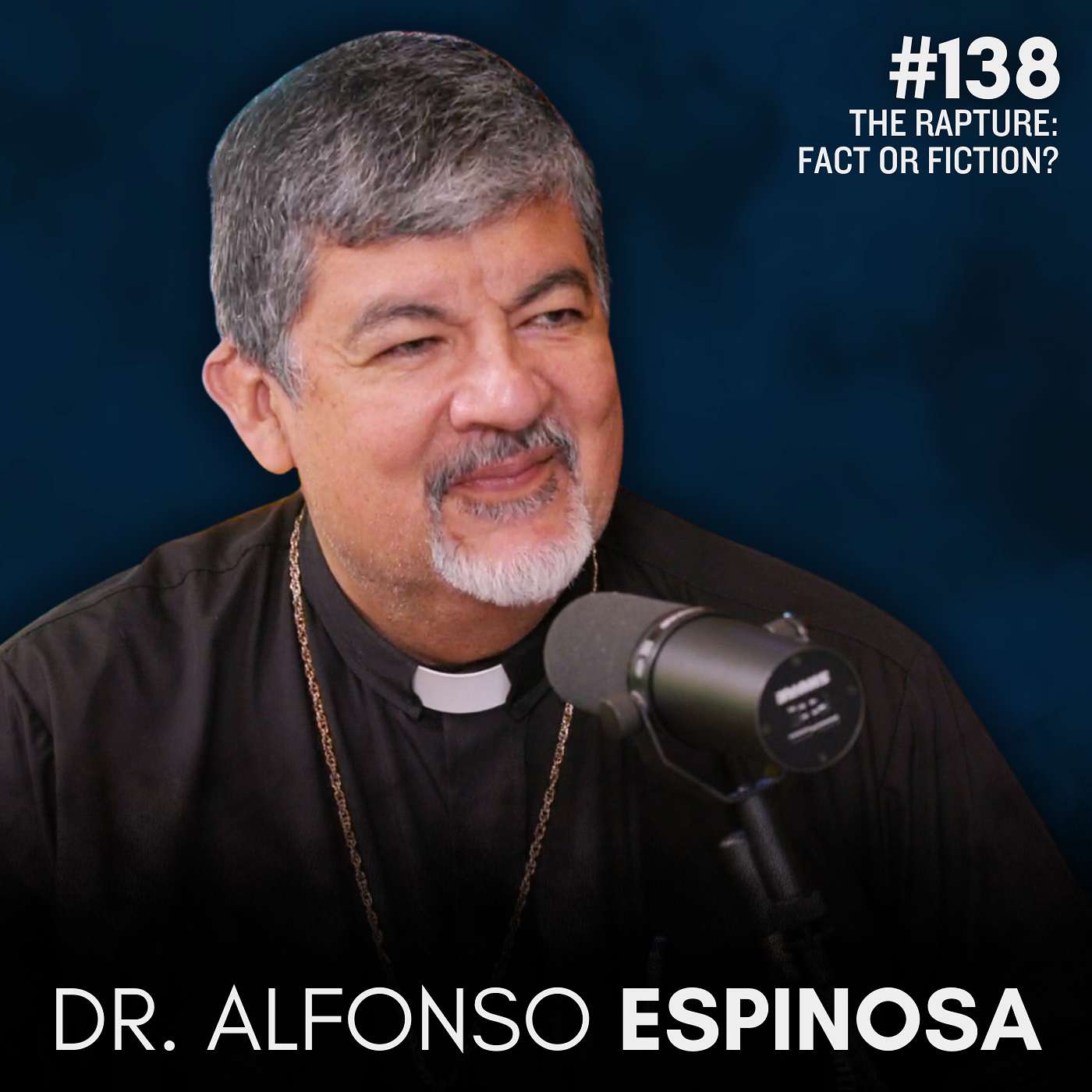 Dr. Alfonso Espinosa | The Rapture, Israel, & End Times: Is Dispensationalism Biblical? episode artwork