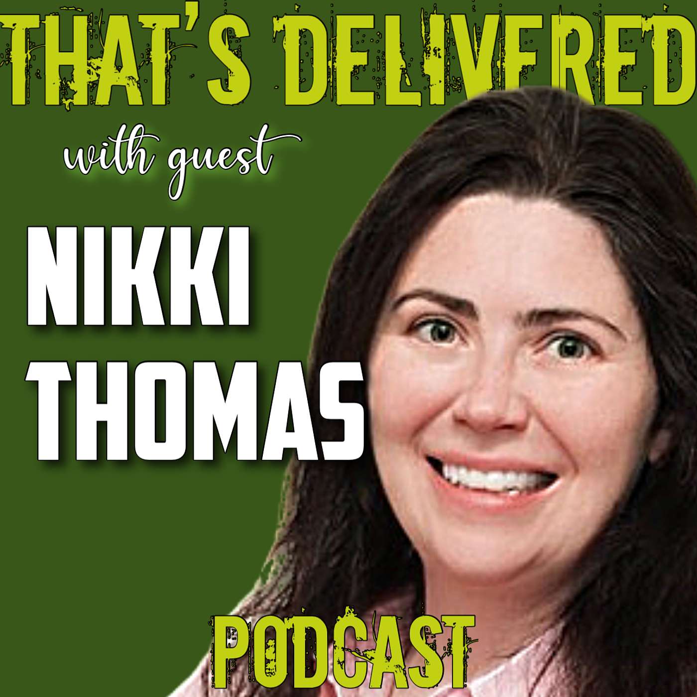 That’s Delivered Podcast