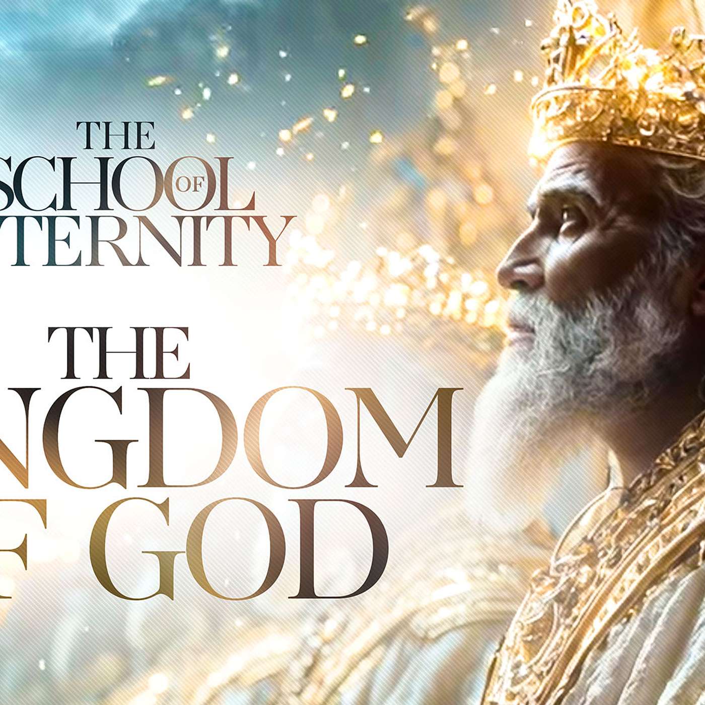 The Kingdom Of God