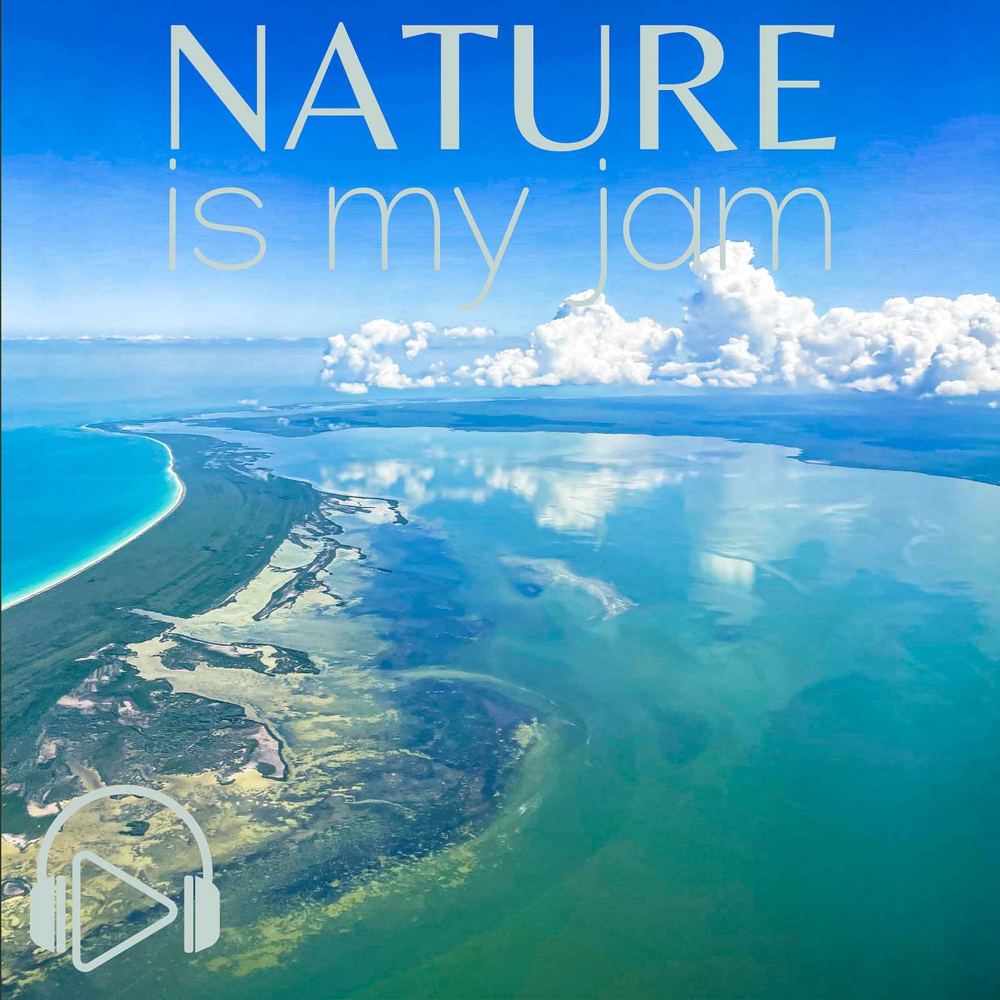 Nature Is My Jam