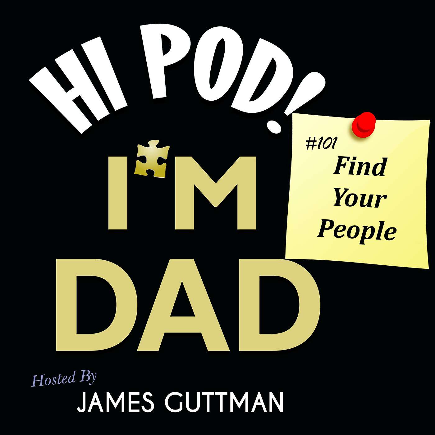 Hi Pod! I\'m Dad.