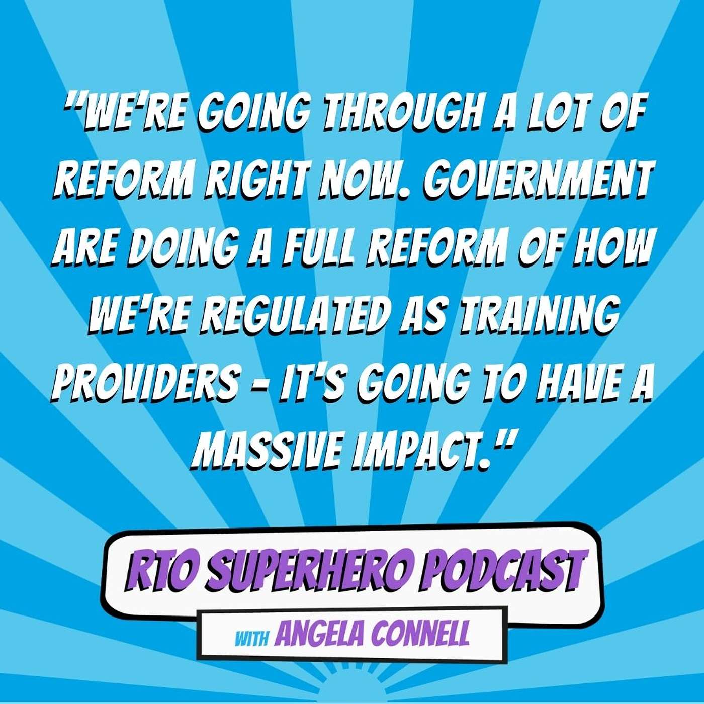 RTO Superhero 🎙️ Empowering RTOs to Thrive!