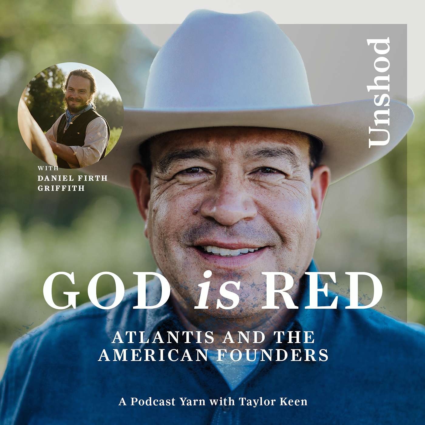 God Is Red: Atlantis and the American Founders with Taylor Keen, Episode 7