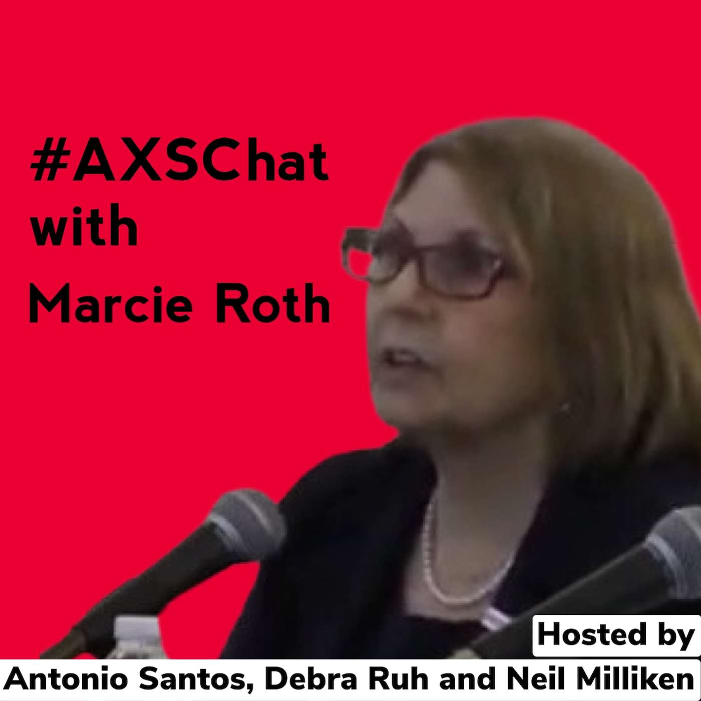 AXSChat Podcast with Marcie Roth – Executive Director and Chief Executive Officer for the World Institute on Disability