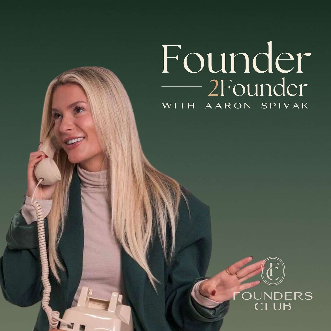 Founder2Founder with Aaron Spivak