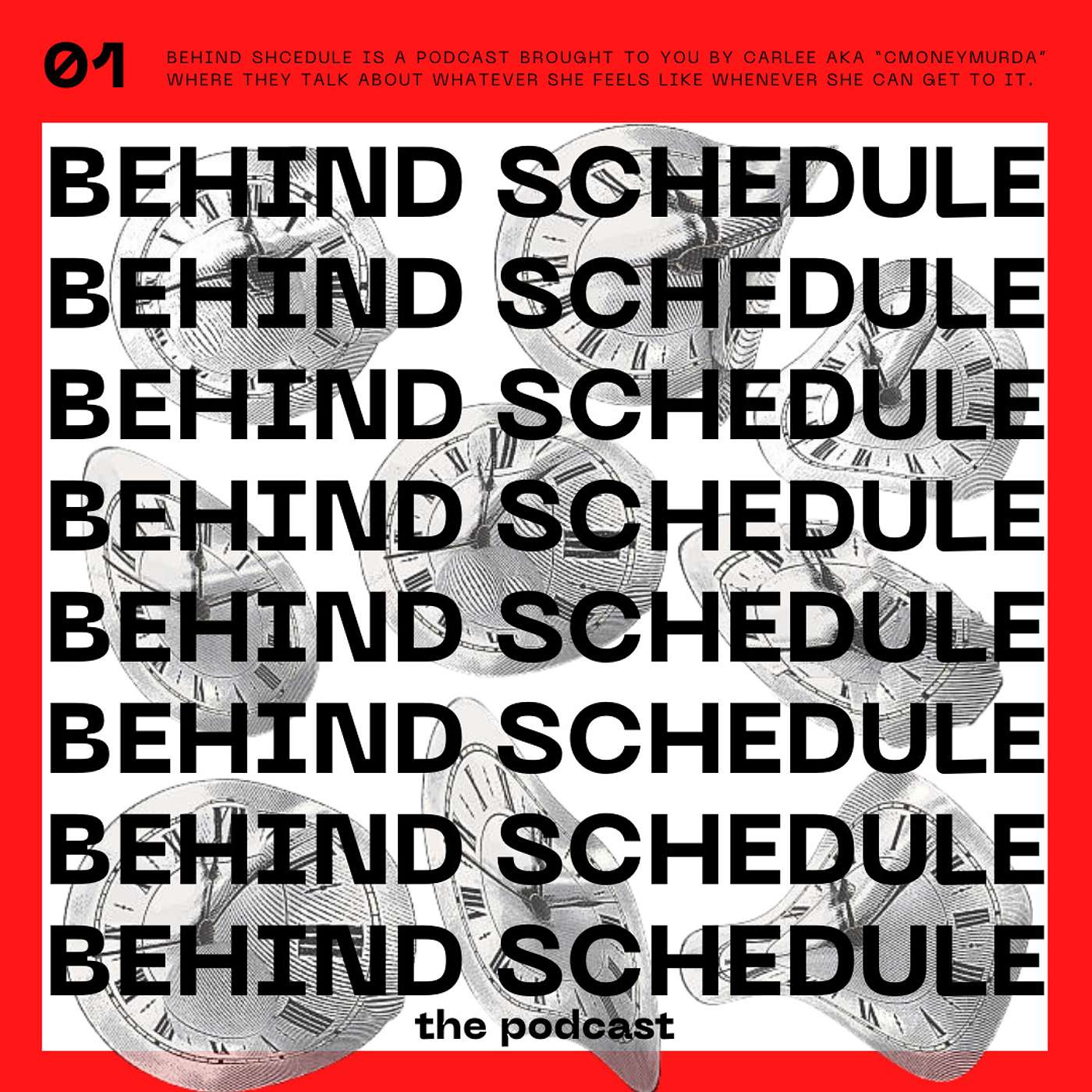 Behind Schedule The Podcast cover art