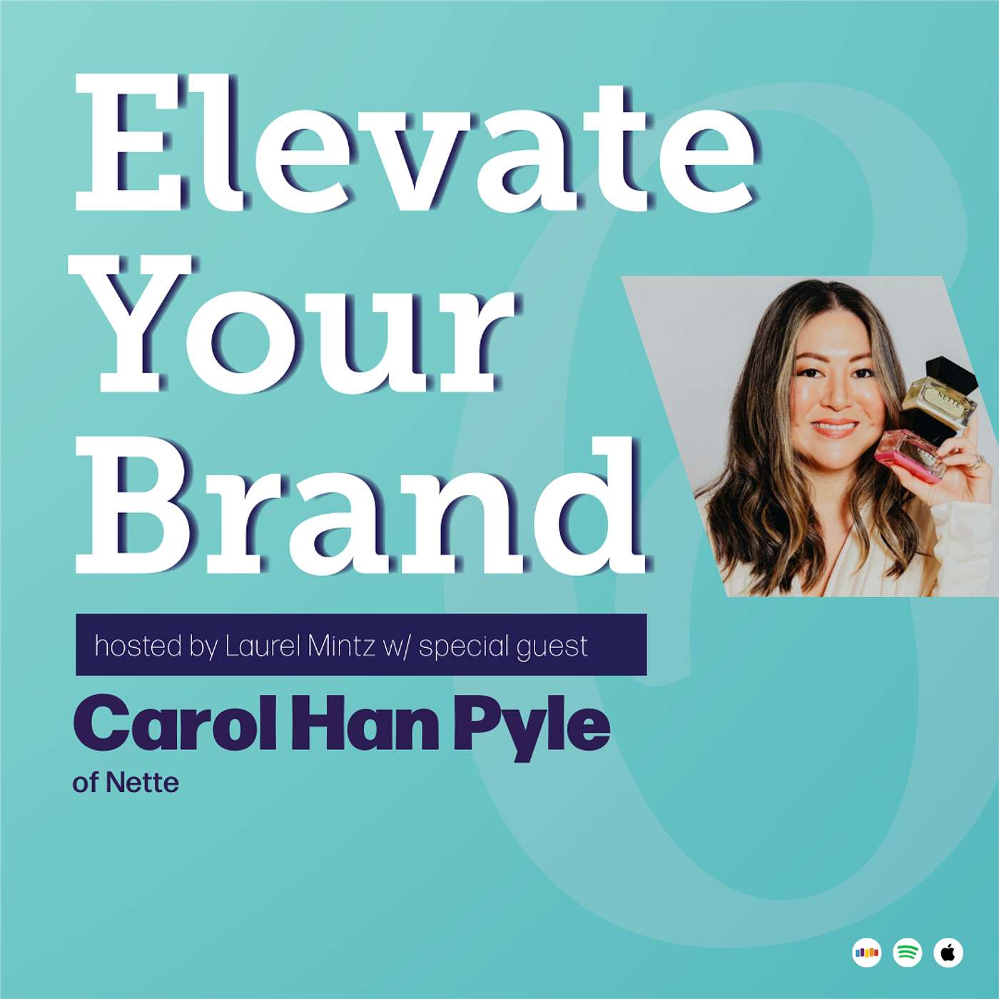 The Smells of Success ft. Carol Han Pyle of Nette | EYB
