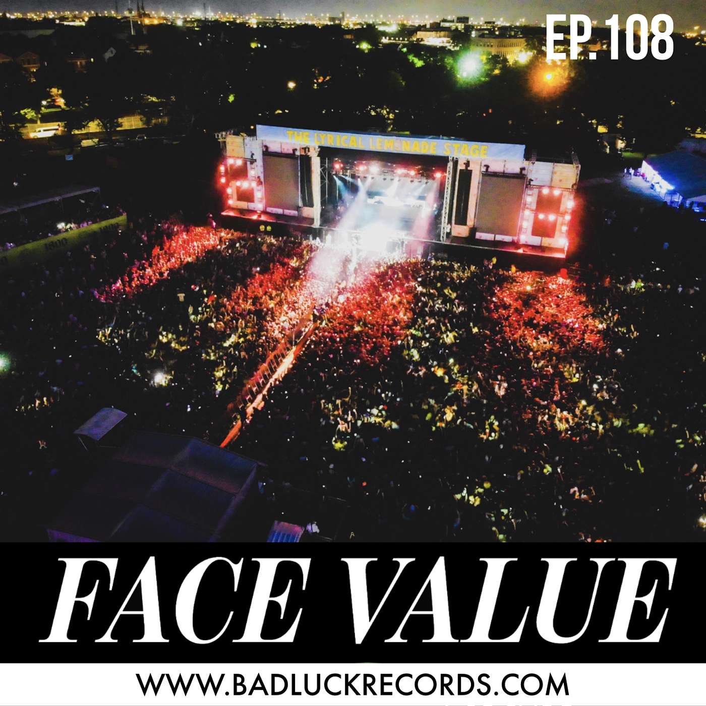 Face Value Podcast 108: Summer Smash preview episode artwork