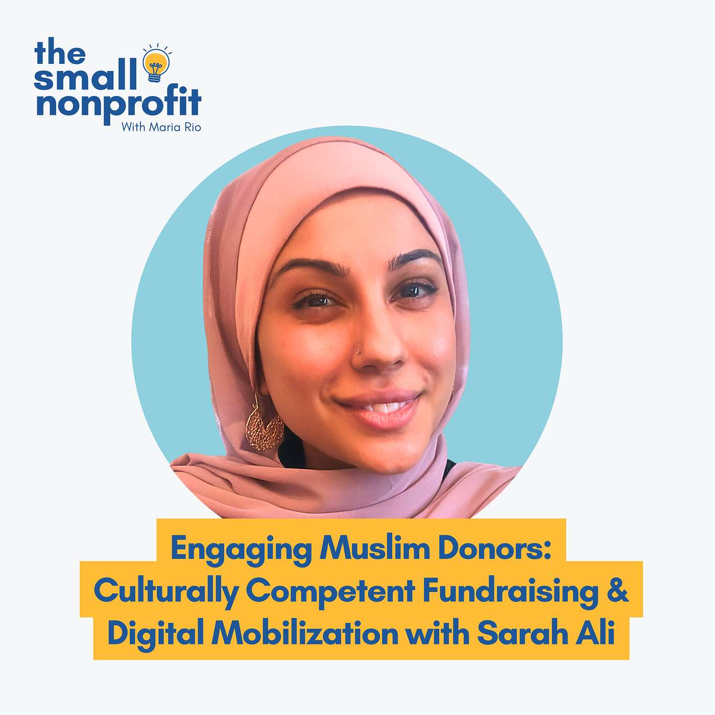 Small Nonprofit: Fundraising Tips, Leadership Strategies, and Community-Centric Solutions