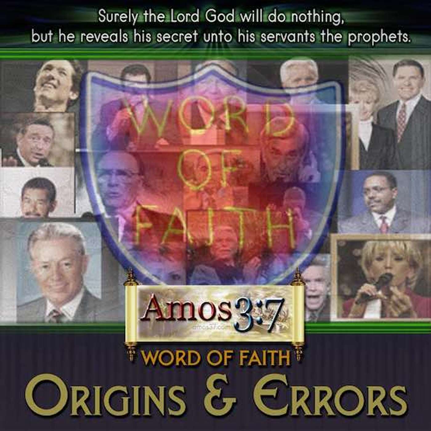 Amos 3:7  A Love of The Truth