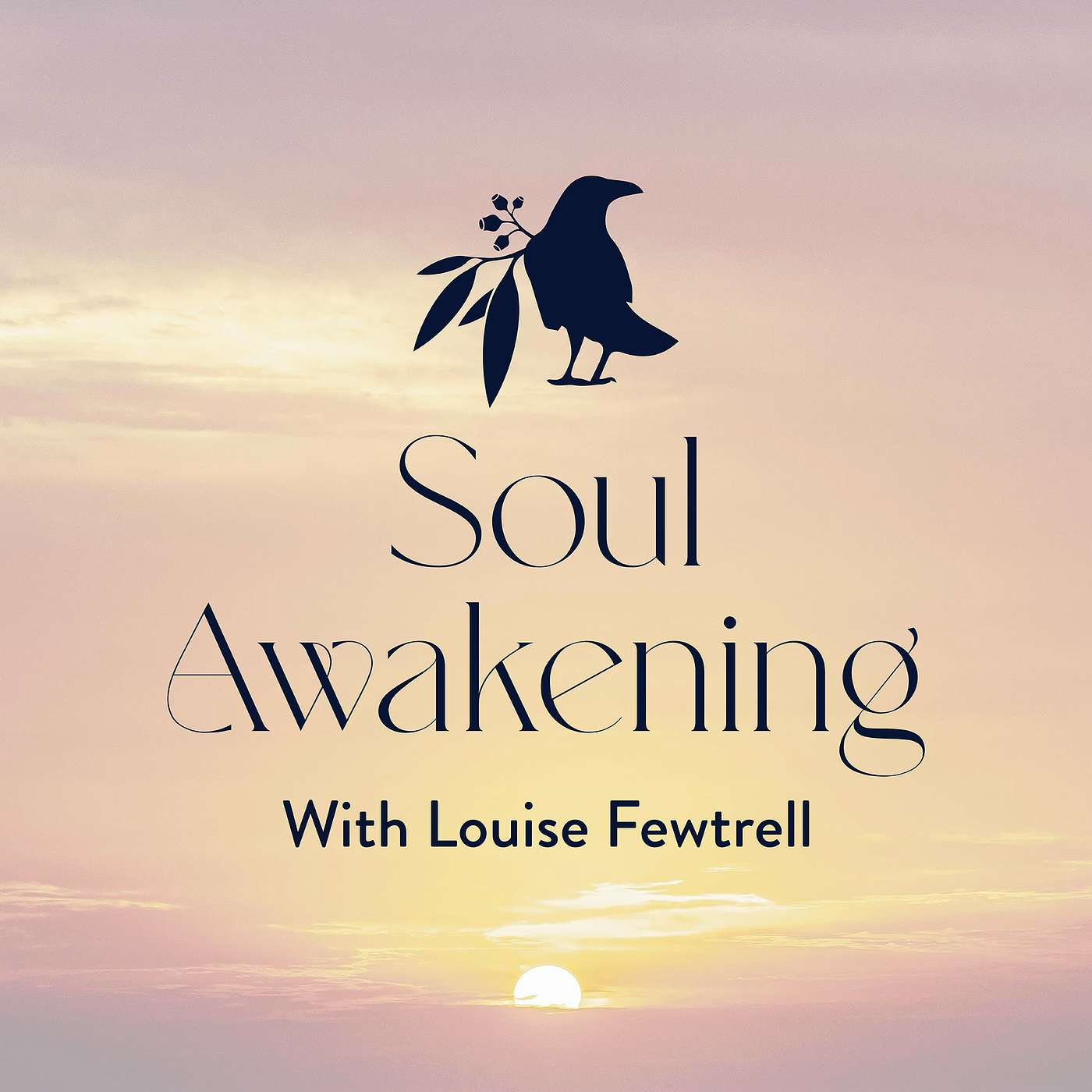 Soul Awakening with Louise Fewtrell