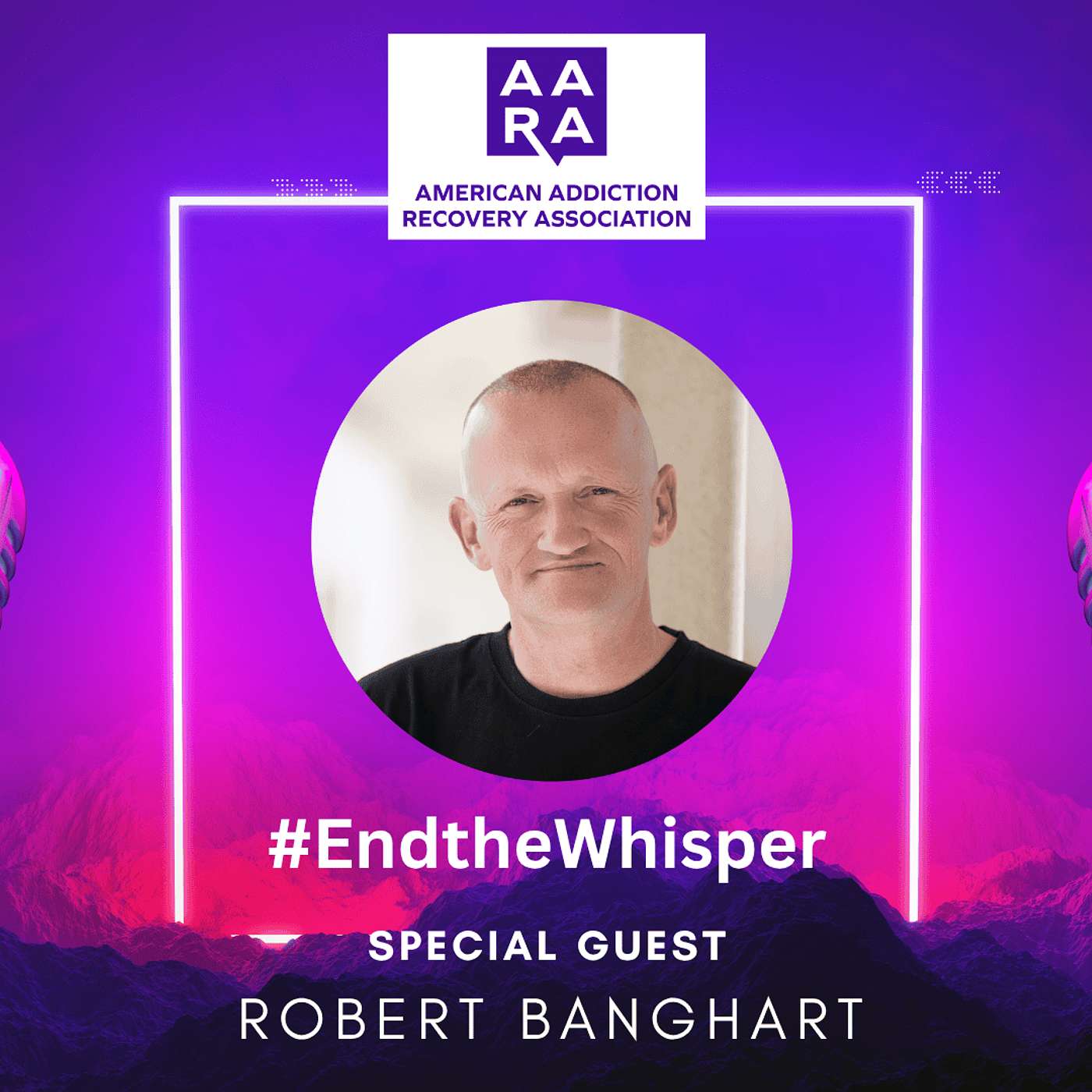 Real Talk about Addiction and Recovery: Eliminating the Whisper