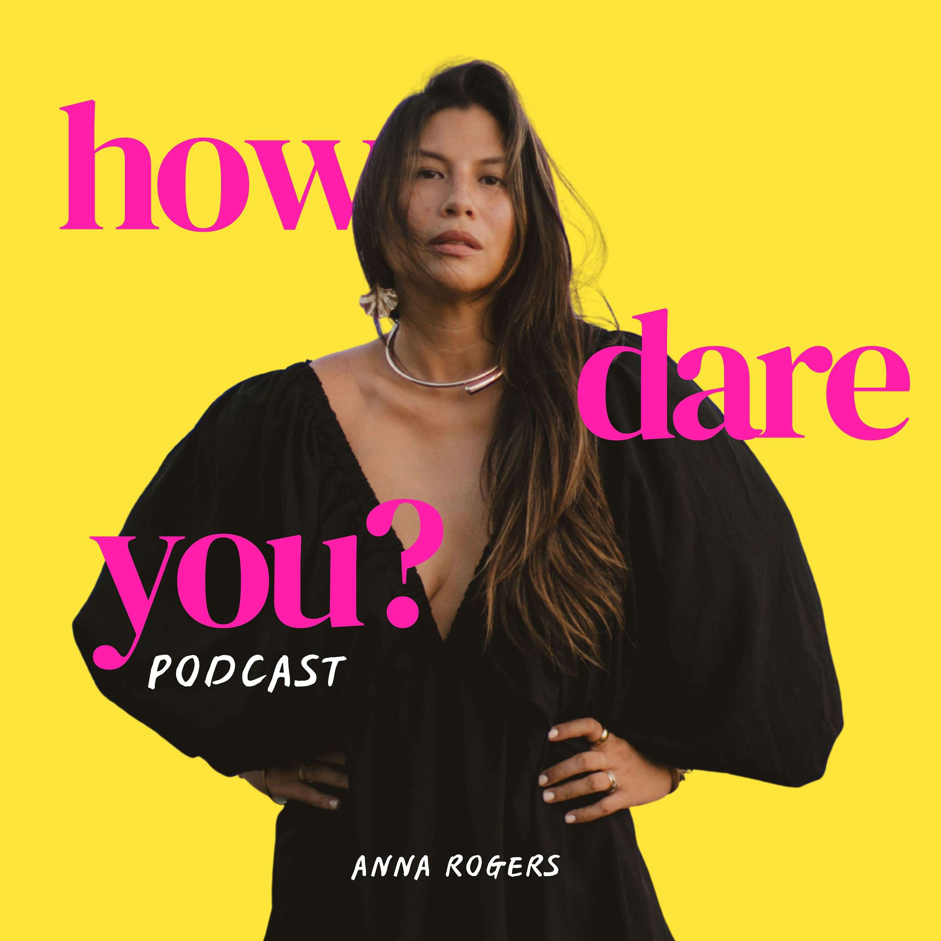 How Dare You? podcast artwork