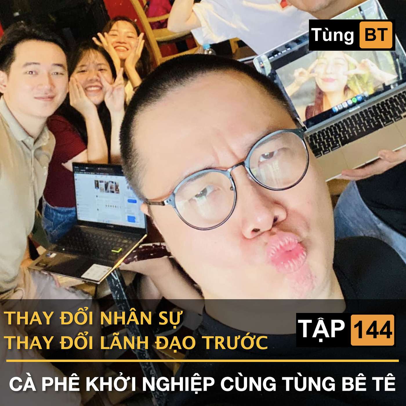 #-144 Thay đổi nhân sự, Thay đổi lãnh đạo trước episode artwork