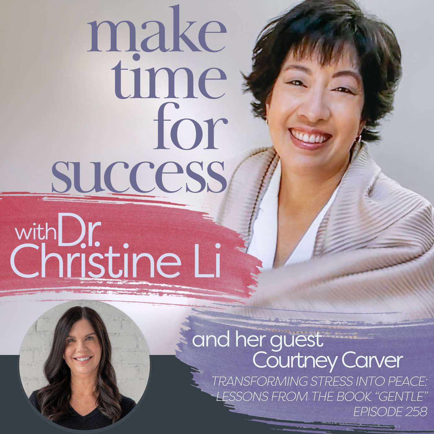 Transforming Stress into Peace: Lessons from the Book "Gentle" with Courtney Carver Transforming Stress into Peace: Lessons from the Book "Gentle" with Courtney Carver