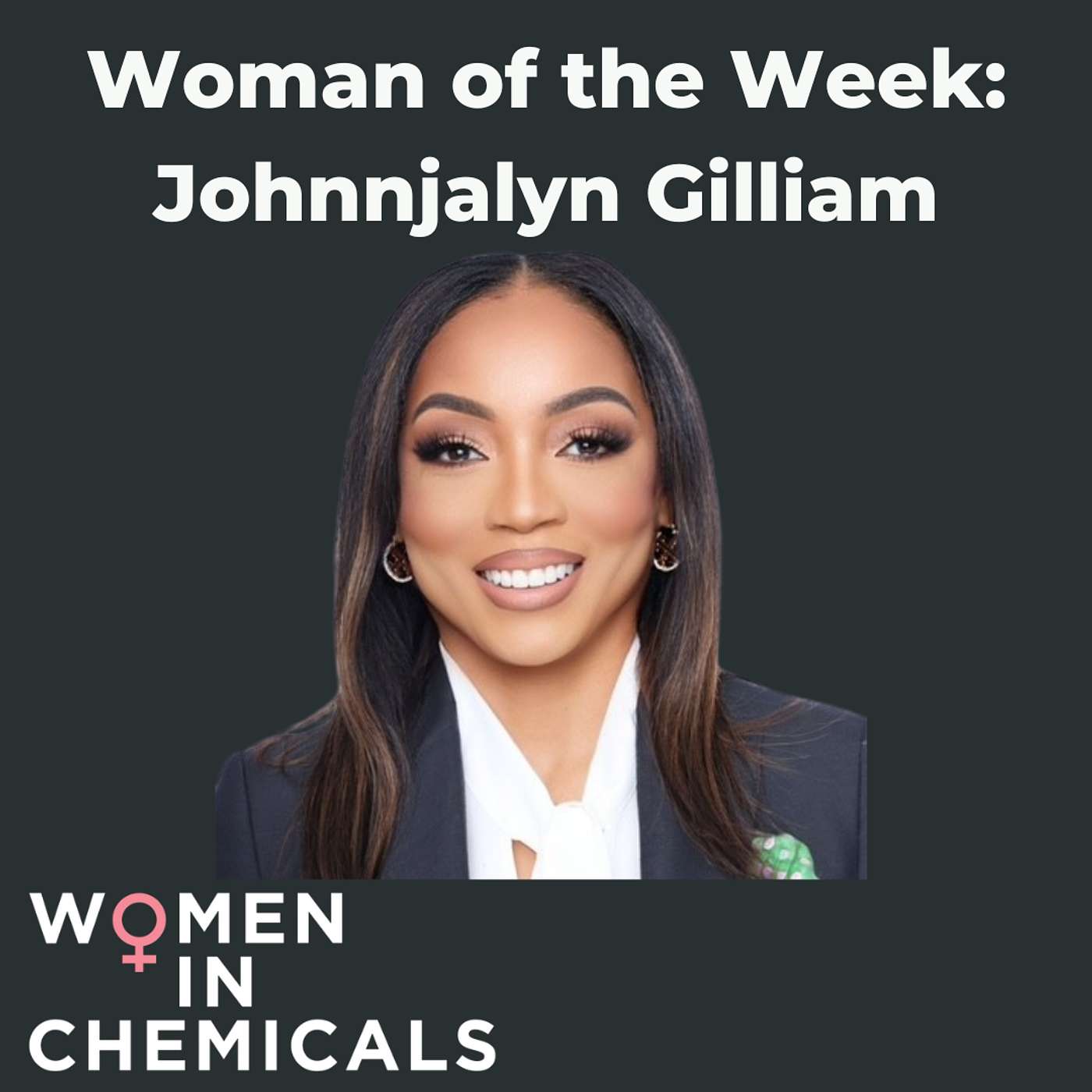 Woman of the Week (Ft. Johnnjalyn Gilliam) Woman of the Week (Ft. Johnnjalyn Gilliam)