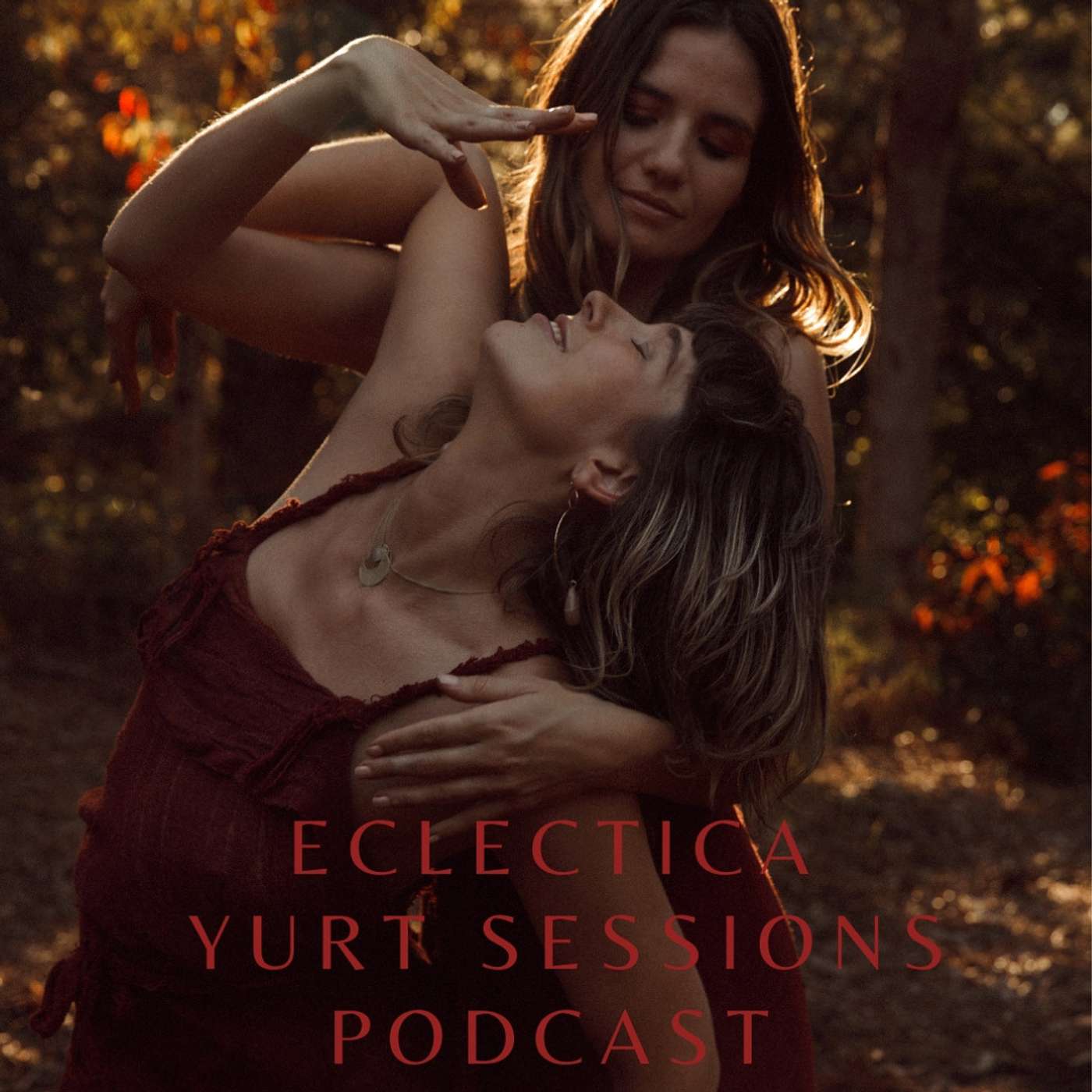 Eclectica Hub\'s Yurt Sessions Podcast