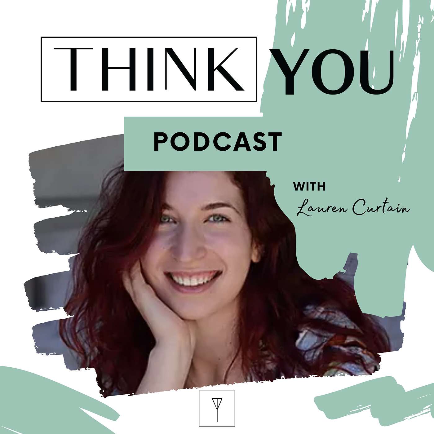 The Think You Podcast