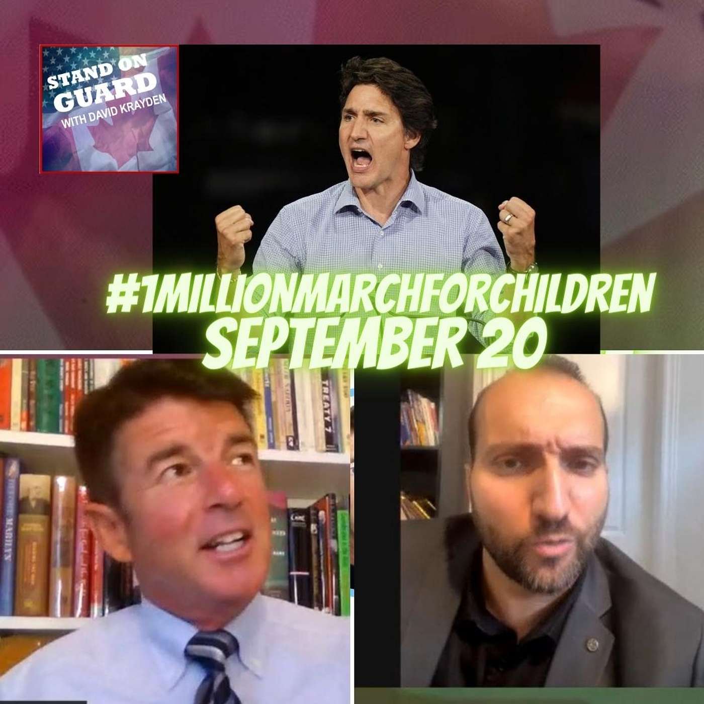 SOG18: Ottawa Muslims #1MillionMarchForChildren Against Trudeau’s Gender Ideology | Stand on Guard Ep 18