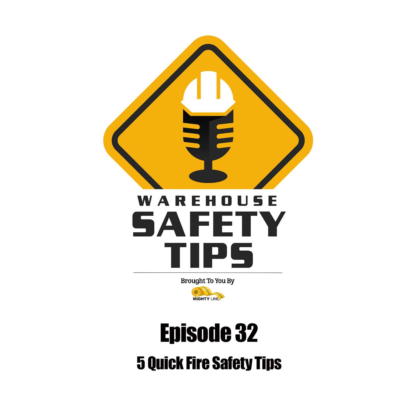 S1 Ep32: Warehouse Safety Tips | Episode 32 | 5 Quick Fire Safety Tips