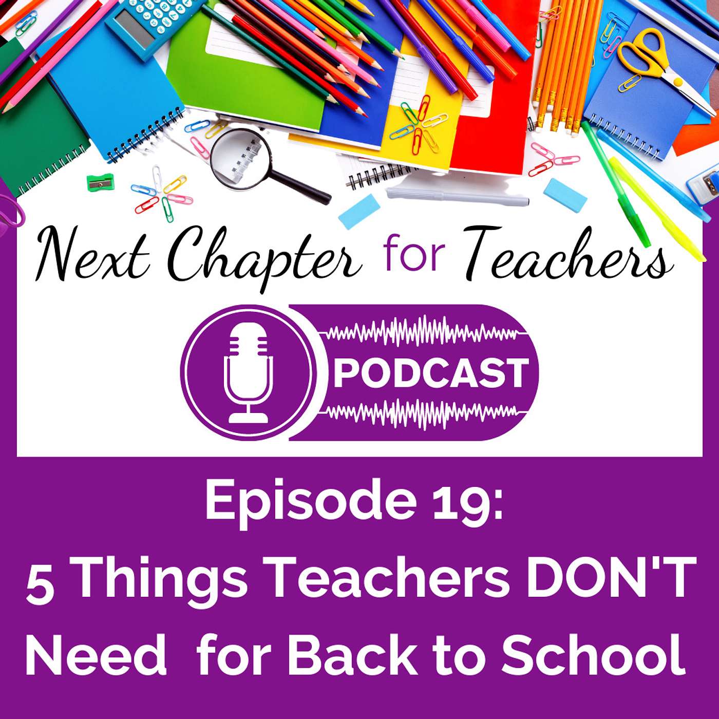 Next Chapter for Teachers Podcast