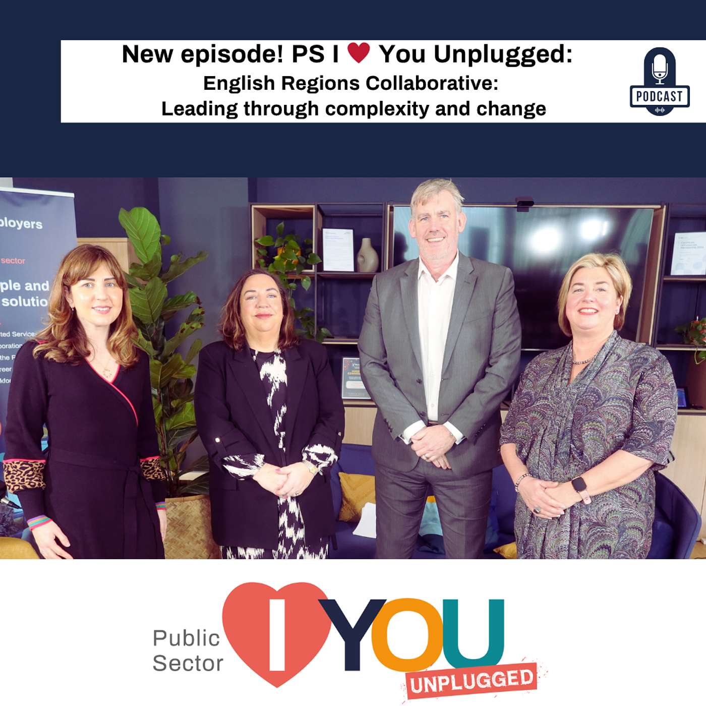 PS I ❤️ You Unplugged: English Regions Collaborative: Leading through complexity and change episode artwork