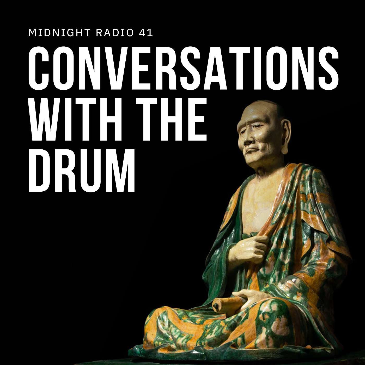 Conversations With the Drum