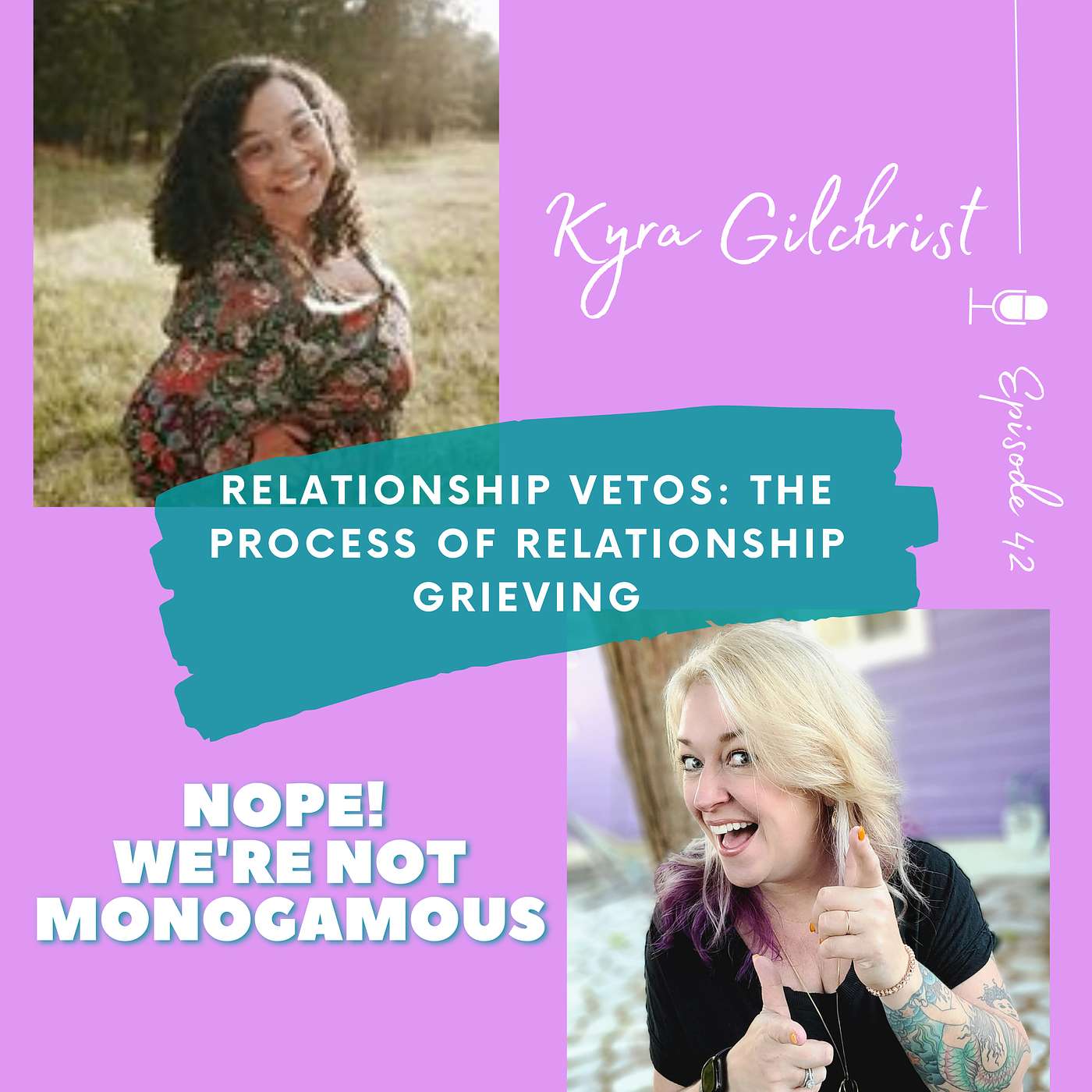 Relationship Vetos: The Process of Relationship Grieving, Ep. 42